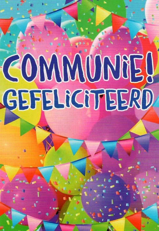 Van harte gefeliciteerd met je communie!