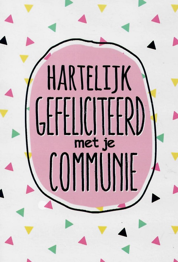 Hartelijk gefeliciteerd met je communie!
